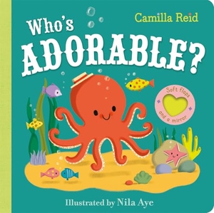 Reid, Camilla. Who's Adorable?. Pan Macmillan, 2026.