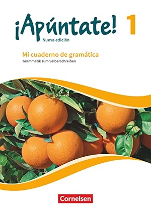 Balser, Joachim. ¡Apúntate! Band 1 - Mi cuaderno de gramática - Grammatik zum Selberschreiben mit Lösungen online. Cornelsen Verlag GmbH, 2018.