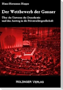 Der Wettbewerb der Gauner