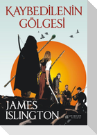 Kaybedilenin Gölgesi
