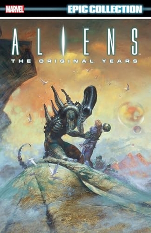 Richardson, Mike / Marvel Various. Aliens Epic Collection: The Original Years Vol. 2. Marvel, 2024.