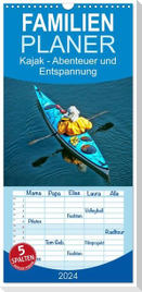 Familienplaner 2024 - Kajak - Abenteuer und Entspannung mit 5 Spalten (Wandkalender, 21 x 45 cm) CALVENDO