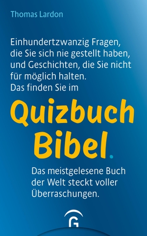 Lardon, Thomas. Quizbuch Bibel. Guetersloher Verlagshaus, 2024.