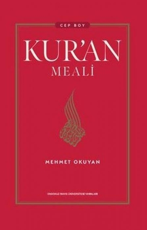 Okuyan, Mehmet. Kur'an Meal Tefsir (Cep Boy, Ciltli). Destek Yayinevi, 2026.
