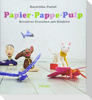 Papier, Pappe, Pulp
