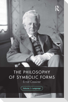 The Philosophy of Symbolic Forms, Volume 1