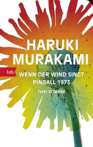 Haruki Murakami / Ursula Gräfe. Wenn der Wind singt / Pinball 1973 - Zwei Romane – Geschenkausgabe. btb, 2018.