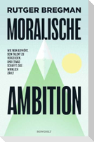 Moralische Ambition