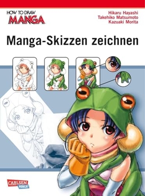 Hayashi, Hikaru / Morita, Kazuaki et al. How To Draw Manga: Manga-Skizzen zeichnen. Carlsen Verlag GmbH, 2010.
