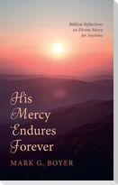 His Mercy Endures Forever