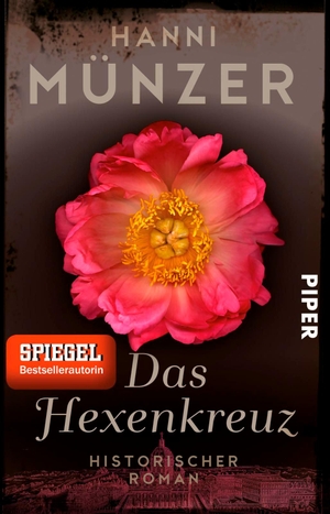 Münzer, Hanni. Das Hexenkreuz. Piper Verlag GmbH, 2017.
