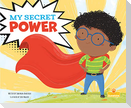 My Secret Power