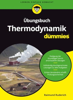 Ruderich, Raimund. Übungsbuch Thermodynamik für Dummies. Wiley-VCH GmbH, 2018.