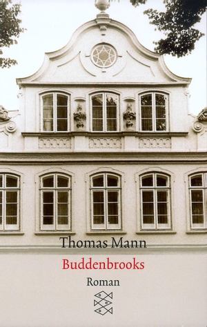 Mann, Thomas. Buddenbrooks - Verfall einer Familie. Roman. FISCHER Taschenbuch, 1989.