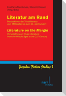 Perspektiven der Trivialliteratur vom Mittelalter bis zum 21. Jahrhundert/Perspectives of Trivial Literature from the Middle Ages to the 21st Century