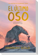 Ultimo Oso, El