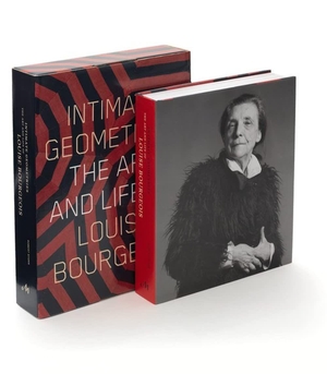 Storr, Robert. Intimate Geometries - The Art and Life of Louise Bourgeois. The Monacelli Press, 2016.