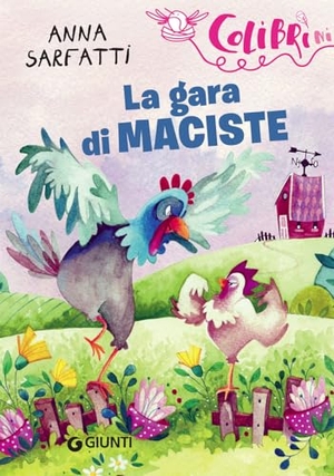 Sarfatti, Anna. La gara di Maciste. Giunti Editore, 2019.