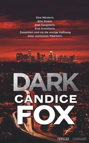 Fox, Candice. Dark - Thriller. Suhrkamp Verlag AG, 2021.