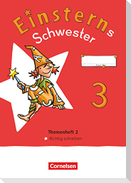 Einsterns Schwester - Sprache und Lesen 3. Schuljahr. Themenheft 2 - Richtig Schreiben - Verbrauchsmaterial