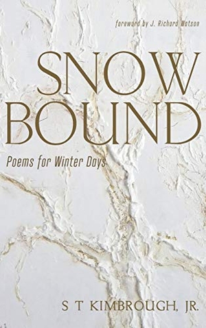 Kimbrough, S T Jr.. Snowbound. Resource Publications, 2020.