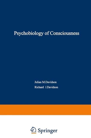 Davidson, Richard (Hrsg.). The Psychobiology of Consciousness. Springer US, 2012.