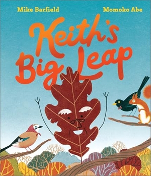 Barfield, Mike. Keith's Big Leap. Andersen Press, 2025.