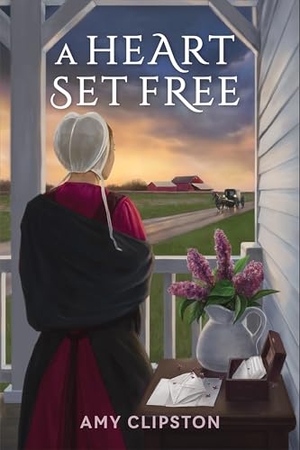 Clipston, Amy / Guideposts. A Heart Set Free. Guideposts, 2025.