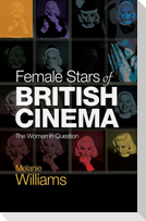 Female Stars of British Cinema