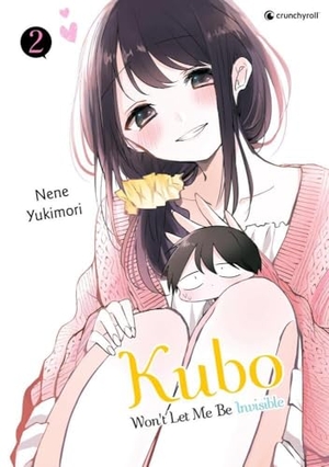 Yukimori, Nene. Kubo Won't Let Me Be Invisible - Band 2. Pegasus Manga, 2024.