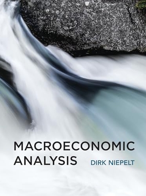 Niepelt, Dirk. Macroeconomic Analysis. The MIT Press, 2019.