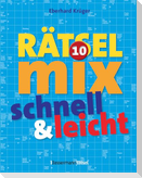 Der große Rätselmix - schnell und leicht 10