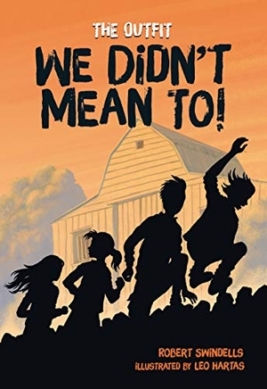 Swindells, Robert. We Didn't Mean To!. Lerner Publishing Group, 2021.