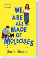 We Are All Made of Molecules