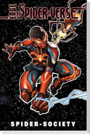 Edge of Spider-Verse: Spider-Society
