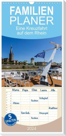 Familienplaner 2024 - Eine Kreuzfahrt auf dem Rhein mit 5 Spalten (Wandkalender, 21 x 45 cm) CALVENDO