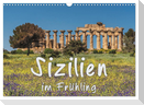 Sizilien im Frühling (Wandkalender 2024 DIN A3 quer), CALVENDO Monatskalender