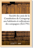 Adresse de la Société Amis de la Constitution de Guingamp Habitants Et Cultivateurs Des Campagnes