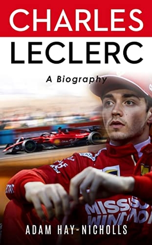 Hay-Nicholls, Adam. Charles Leclerc - A Biography. Icon Books, 2023.