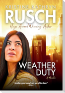Weather Duty