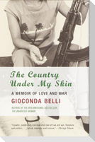 The Country Under My Skin: A Memoir of Love and War