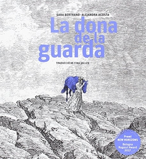 Vallès, Tina / Acosta, Alejandra et al. La dona de la guarda. Pagès Editors, S.L., 2018.