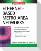 Ethernet-Based Metro Area Networks