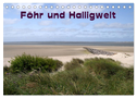 Föhr und Halligwelt 2024 (Tischkalender 2024 DIN A5 quer), CALVENDO Monatskalender