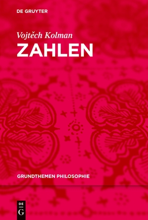 Kolman, Vojtech. Zahlen. De Gruyter, 2016.