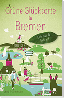 Grüne Glücksorte in Bremen