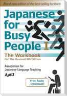 Japanese for Busy People Book 1: The Workbook