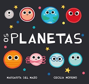 Mazo Fernández, Margarita Del / Mazo, Margarita Del et al. Os planetas. JAGUAR EDICIONES, 2019.