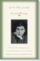 Etty Hillesum: Essential Writings