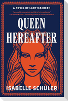 Queen Hereafter